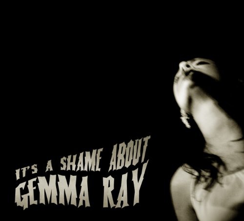 Gemma Ray - It's a Shame About Gemma Ray vinyl record cover