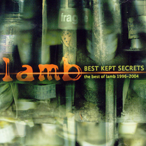 Best Kept Secrets: Best of Lamb 1996-2004