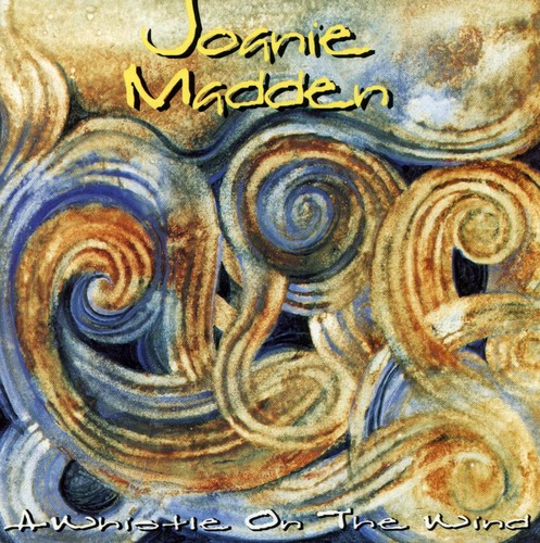 Joanie Madden - Whistle on the Wind