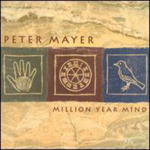 Peter Mayer - Million Year Mind
