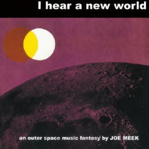 I Hear A New World (Jpn)