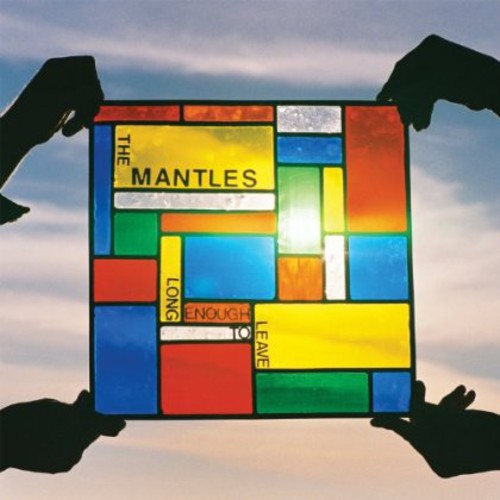 The Mantles - Long Enough To Leave vinyl record cover