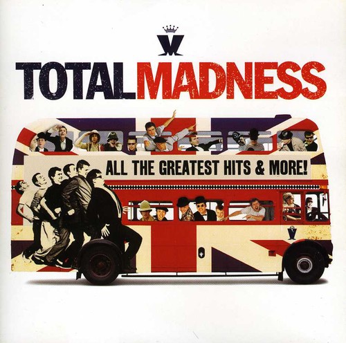 Total Madness All The Greatest Hits & More!