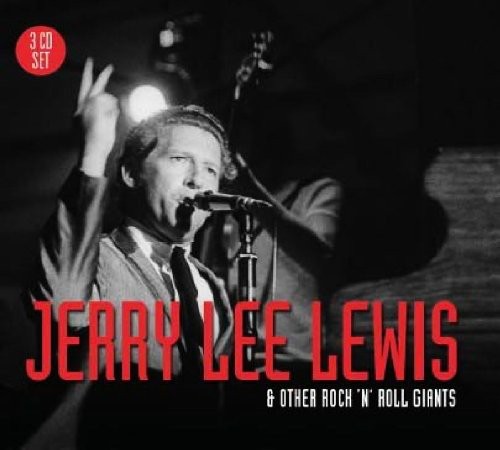 Jerry Lee Lewis & Other Rock 'n' Roll Giants