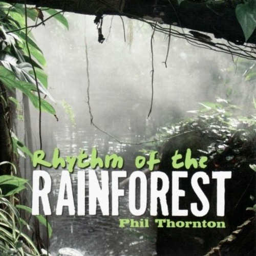 Rhythm of the Rainforest