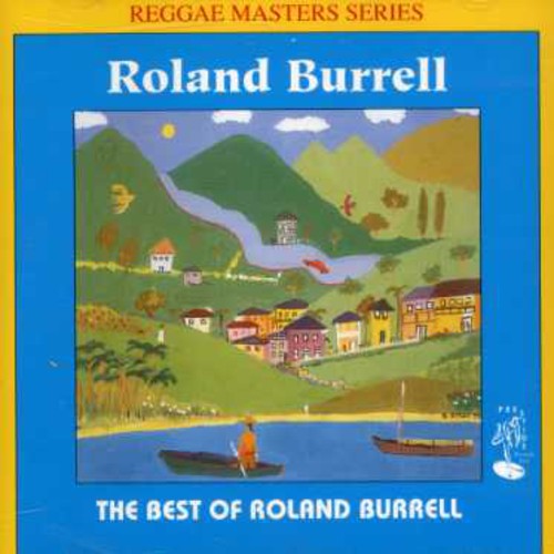 Roland Burrell - Best Of Roland Burrell (Can) vinyl record cover