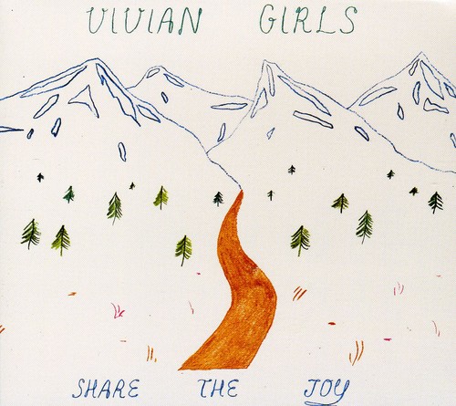 Vivian Girls - Share the Joy vinyl record cover