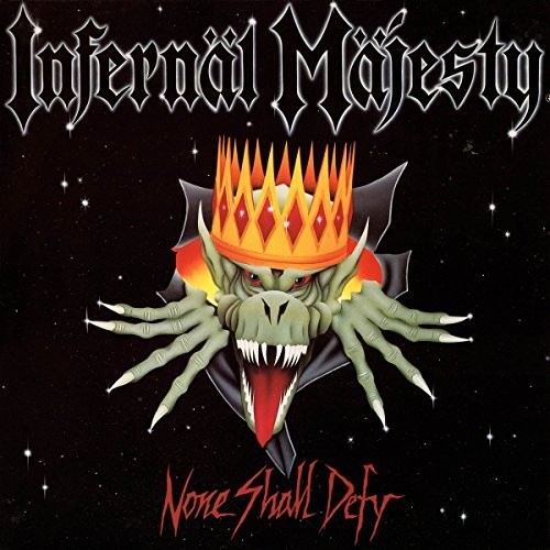 Infernal Majesty - None Shall Defy (Uk) vinyl record cover