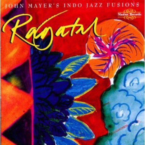 John Mayer's Indo Jazz Fusions - Regatal
