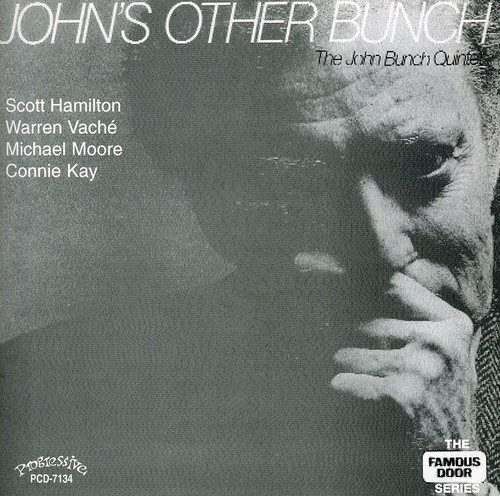 John Bunch Quintet - John's Other Bunch