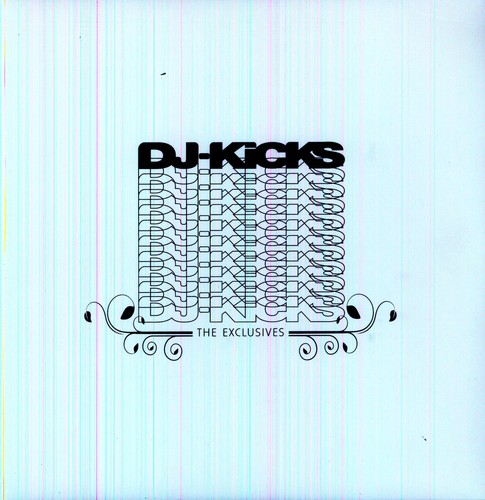DJ Kicks - The Exclusives