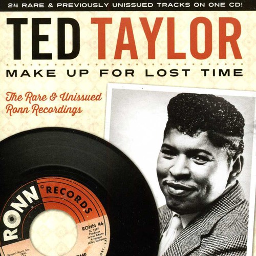 Make Up For Lost Time The Rare & Unissued Ronn Rec