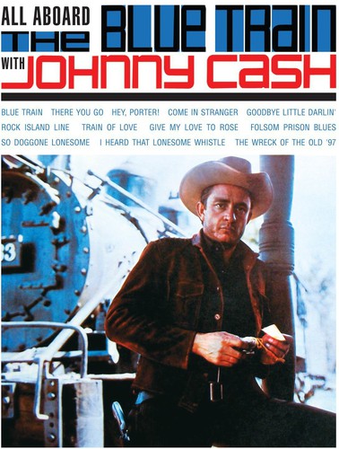 Johnny Cash - All Aboard The Blue Train vinyl record cover