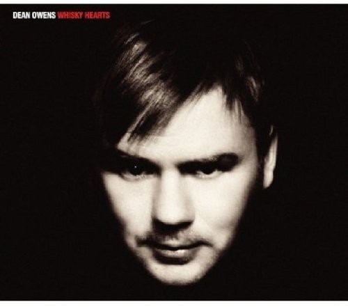 Dean Owens - Whisky Hearts vinyl record cover