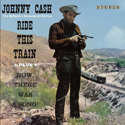 Ride This Train/Now There Was A Song!