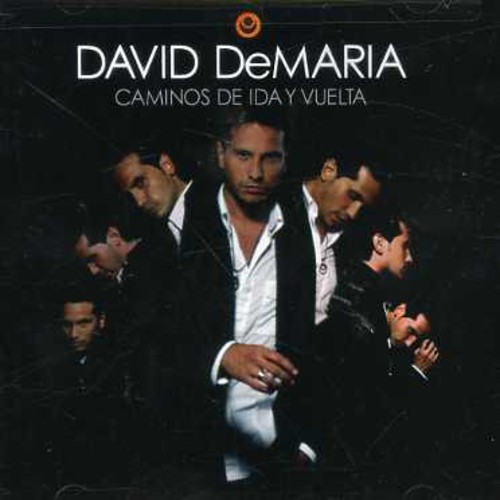 David Demaria - Caminos de Ida y Vuelta