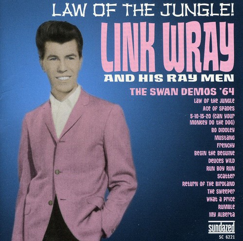 Link Wray - Law Of The Jungle: The 64 Swan Demos vinyl record cover