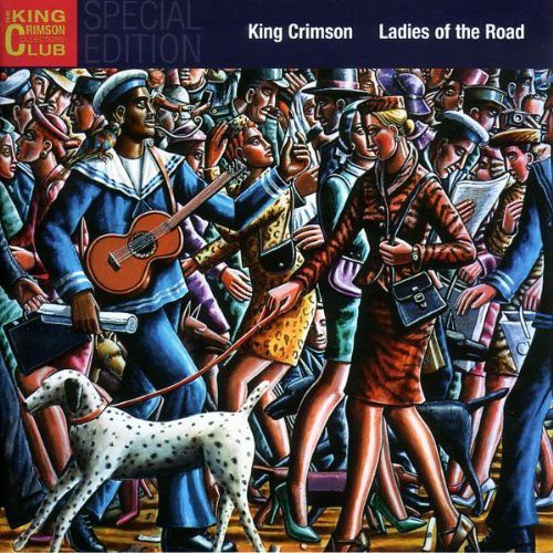King Crimson - Ladies of the Road vinyl record cover