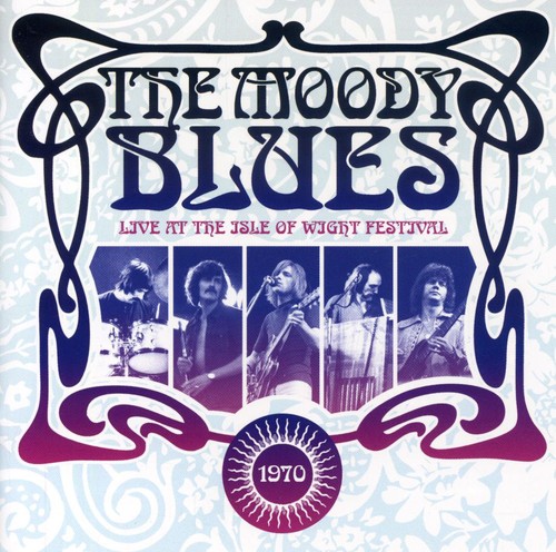 The Moody Blues - Live at the Isle of Wight Festival 1970