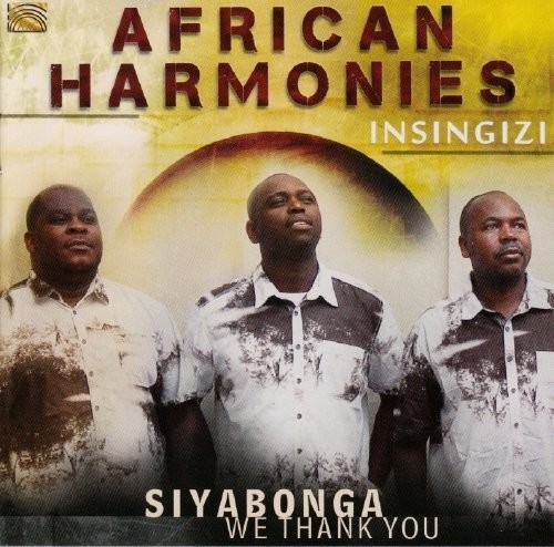 Insingizi - African Harmonies: Siyabonga - We Thank You vinyl record cover