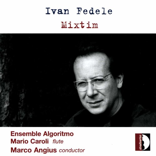 Marco Angius - Mixtim: Music for Ensemble