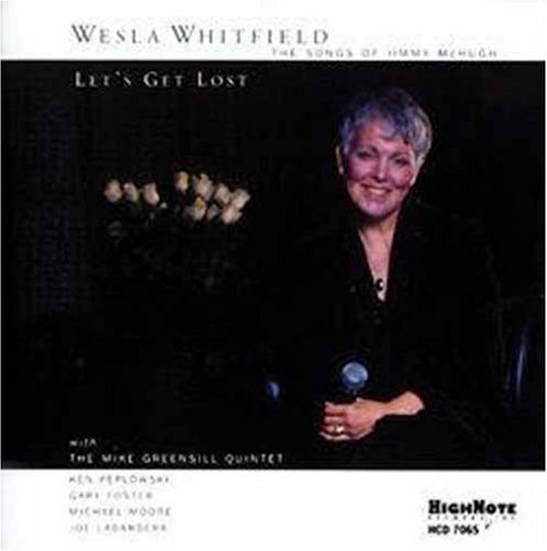Weslia Whitfield - Let's Get Lost: The Songs Of Jimmy Mchugh