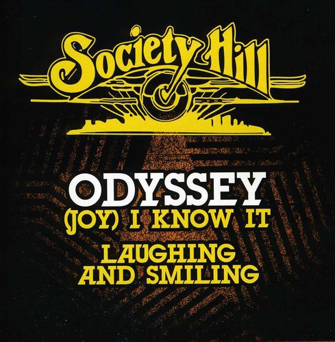 Odyssey - (Joy) I Know It / Laughing and Smiling