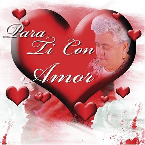Para Ti Con Amor / Various - Para Ti Con Amor
