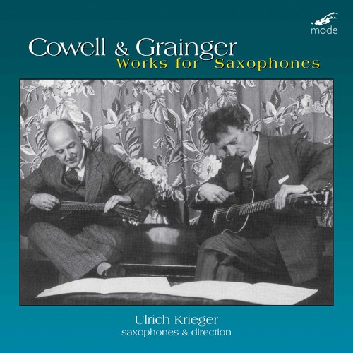 Henry Cowell / Grainger,Percy - Ulrich Krieger (sax) vinyl record cover