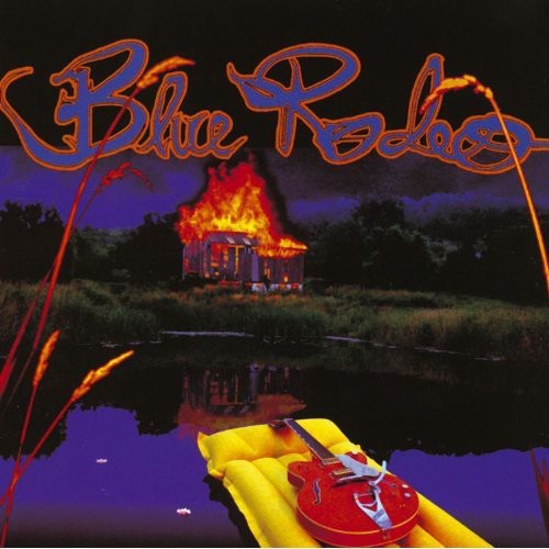 Blue Rodeo - Five Days In July (Blue) vinyl record cover