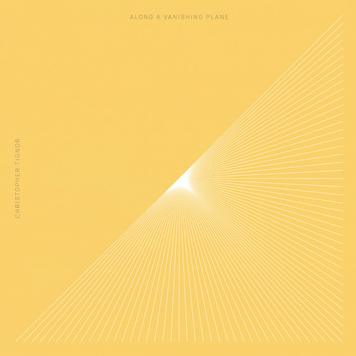 Christopher Tignor - Along a Vanishing Plane vinyl record cover