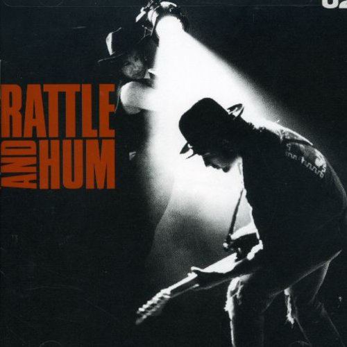 Rattle And Hum U2 - Rattle And Hum