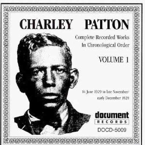 Charley Patton - Vol. 1-(1929)