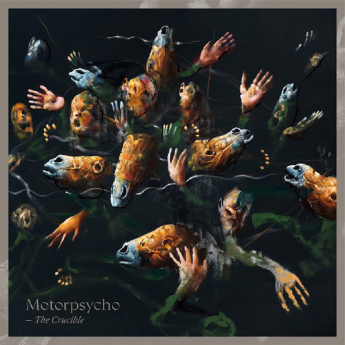 Motorpsycho - Crucible vinyl record cover
