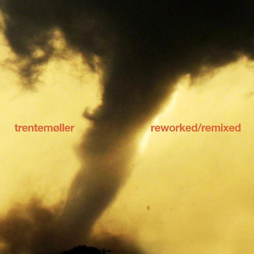 Trentemoller - Reworked/Remixed vinyl record cover