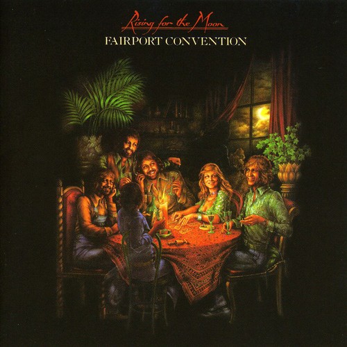 Fairport Convention - Rising For The Moon vinyl record cover