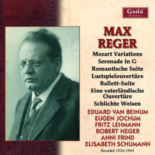 Max Reger - Recordings 1936-1943