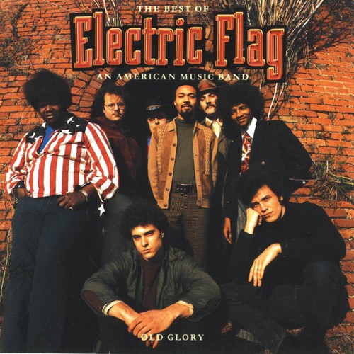 Electric Flag - Best of Electric Flag / An American Music Band vinyl record cover