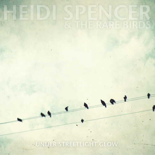 Heidi Spencer - Under Streetlight Glow vinyl record cover