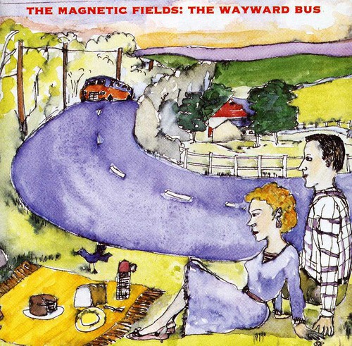 Wayward Bus & Distant Plastic Trees The Magnetic Fields - Wayward Bus & Distant Plastic Trees
