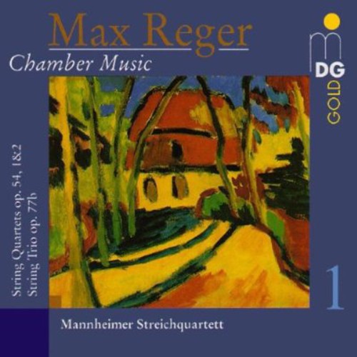Max Reger - Chamber Music 1