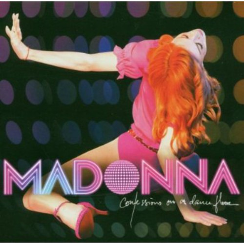 Confessions on a Dance Floor Madonna - Confessions on a Dance Floor