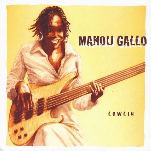 Manou Gallo - Lowlin
