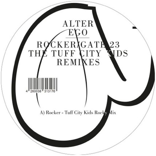 Rocker / Gate 23 (the Tuff City Kids Remixes)