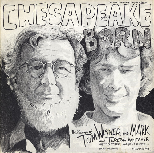 Tom Wisner & Mark - Chesapeake Born