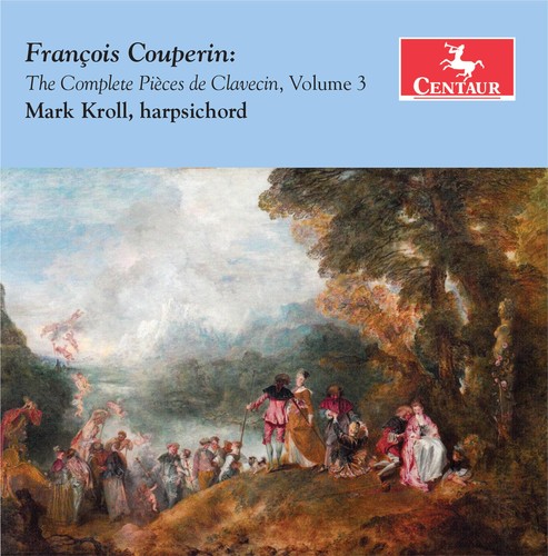 Couperin / Kroll - Complete Pieces de Clavecin Volume 3 vinyl record cover