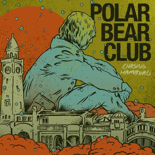Polar Bear Club - Chasing Hamburg vinyl record cover