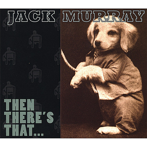 Jack Murray - Then There's That vinyl record cover