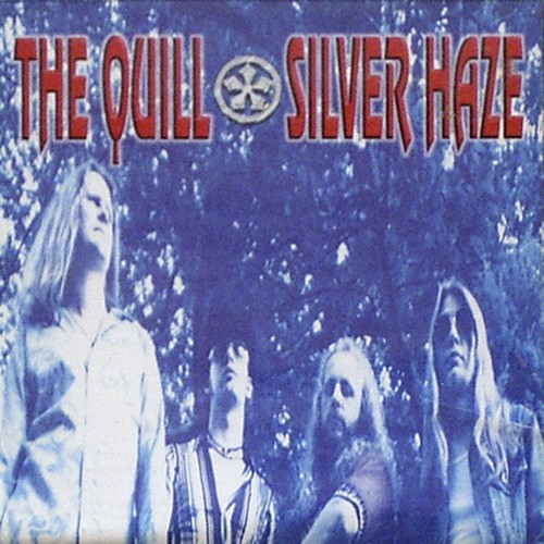 Quill - Silver Haze vinyl record cover
