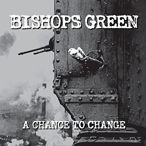 Bishops Green - Chance To Change vinyl record cover
